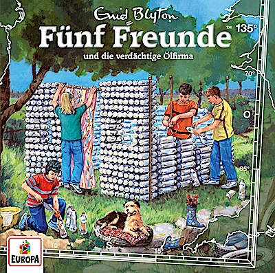 Fünf Freunde 135 - und die verdächtige Ölfirma