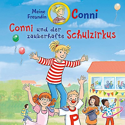 65: Conni und der zauberhafte Schulzirkus