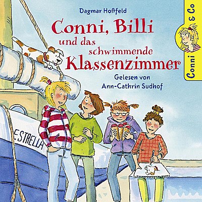 Conni & Co. - Conni, Billi und das schwimmende Klassenzimmer