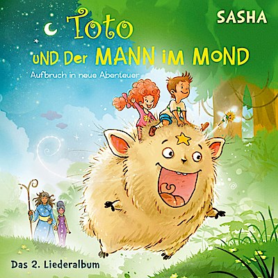 Toto und der Mand im Mond 2 - Aufbruch - Das Liederalbum