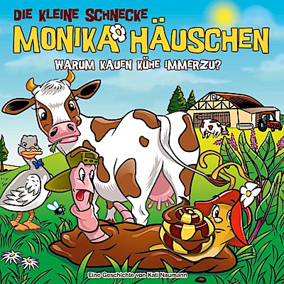 Die Kleine Schnecke Monika Häuschen 60: Warum kauen Kühe immerzu?