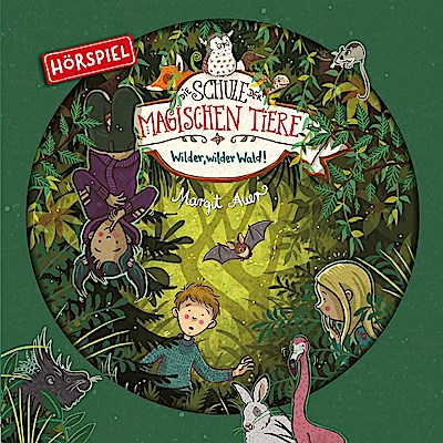 11: Wilder,wilder Wald! (Hörspiel)