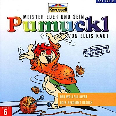 Pumuckl 06 - Der Wollpullover / Eder bekommt Besuch