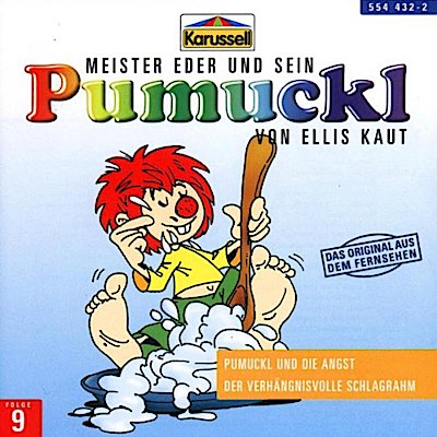 09:Pumuckl Und Die Angst/Der Verhängnisvolle Schla