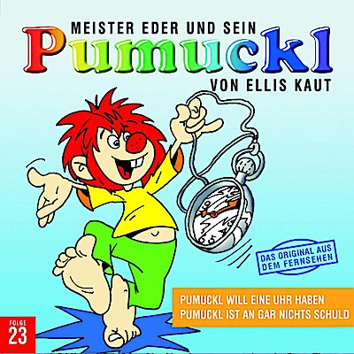 23:Pumuckl Will Eine Uhr Haben/Pumuckl Ist An Gar