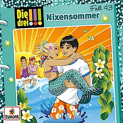 Die drei !!! 43 - Nixensommer