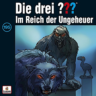Die drei ??? 195. Im Reich der Ungeheuer (Fragezeichen)