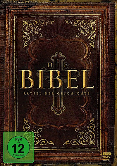Die Bibel - Rätsel der Geschichte
