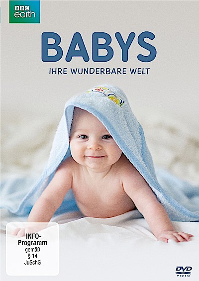 Babys - Ihre wunderbare Welt