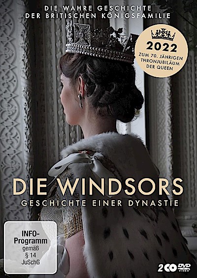 Die Windsors - Geschichte einer Dynastie