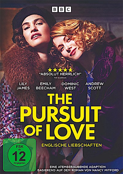 The Pursuit of Love - Englische Liebschaften