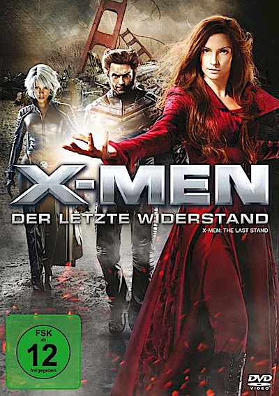 X-Men 3 - Der letzte Widerstand