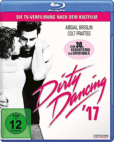 Dirty Dancing 17 - Next Generation (BR) Min: 142/DD5.1/WS  TV-Verfilmung