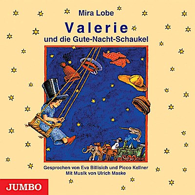 Valerie Und Die Gute-Nacht-Schaukel (Ungekürzt)