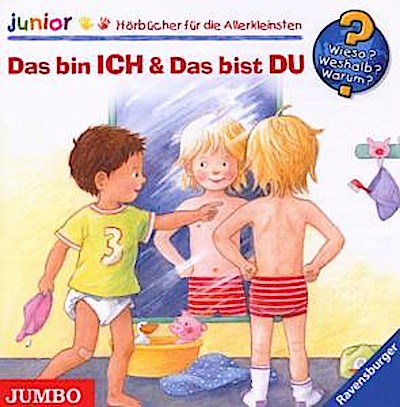 Wieso?Weshalb?Warum? junior - Das bin ICH & Das bist DU