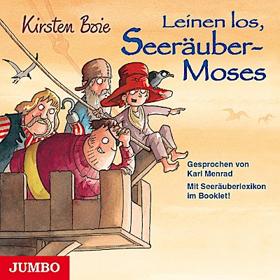 Leinen los, Seeräuber- Moses