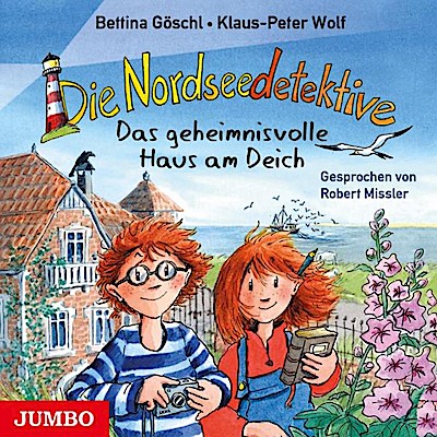 Die Nordseedetektive 01 - Das geheimnisvolle Haus am Deich
