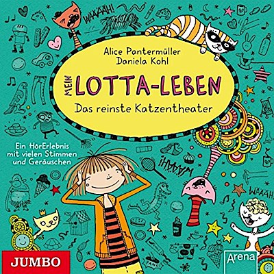 Mein Lotta-Leben - Das reinste Katzentheater, 1 Audio-CD