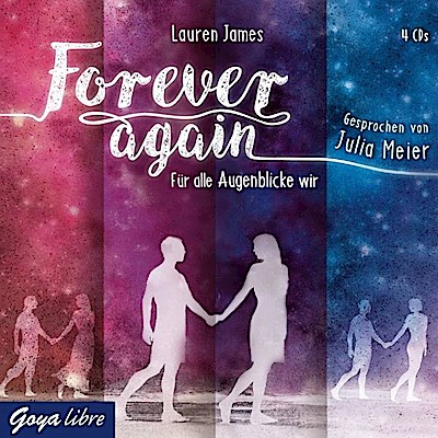 Forever again - Für alle Augenblicke wir