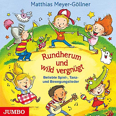 Rundherum Und Wild Vergnügt