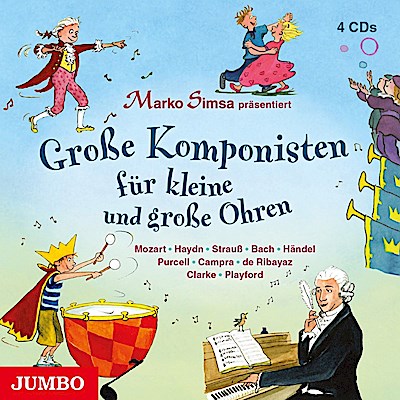 Grosse Komponisten für kleine und grosse Ohren, 4 Audio-CD
