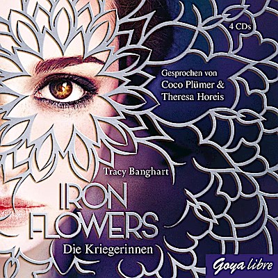 Iron Flowers (2) - Die Kriegerinnen