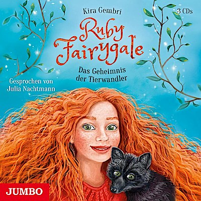 Ruby Fairygale (3) - Das Geheimnis der Tierwandler