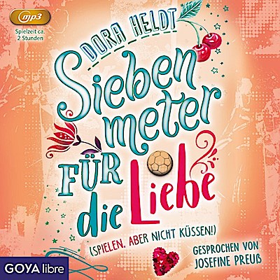 Siebenmeter für die Liebe (mp3)
