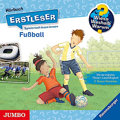 Wieso?Weshalb?Warum? Erstleser - Fußball