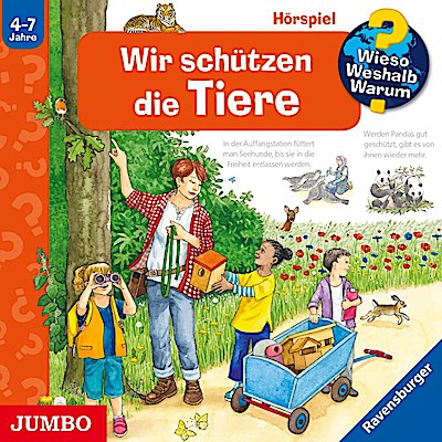 Wieso? Weshalb? Warum?: Wir Schützen Die Tiere (Fo
