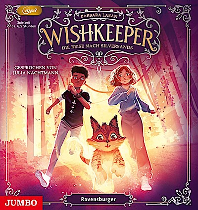 Wishkeeper: Die Reise Nach Silversands, 1 Audio-CD