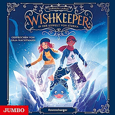 Wishkeeper 3 - In der Eiswelt von Eterna