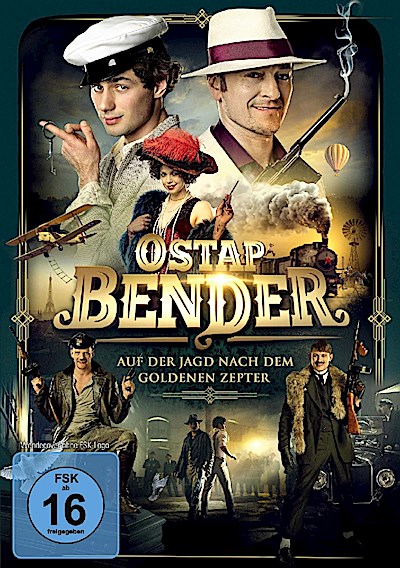 Ostap Bender - Auf der Jagd nach dem goldenen Zepter