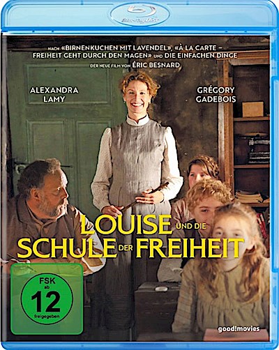 Louise und die Schule der Freiheit
