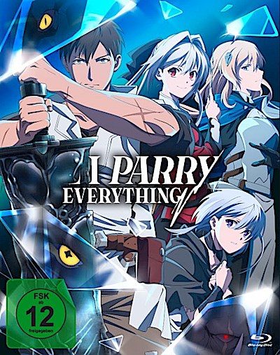 I Parry Everything: What Do You Mean Im the Strongest?