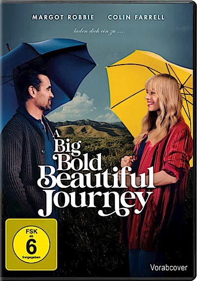 A Big Bold Beautiful Journey