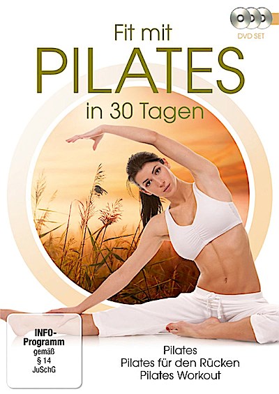 Fit mit Pilates in 30 Tagen