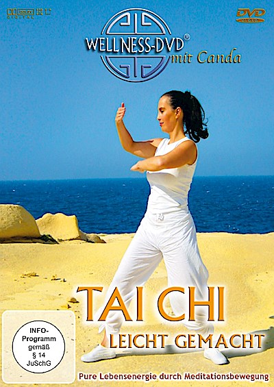 Wellness - Tai Chi - Leicht gemacht