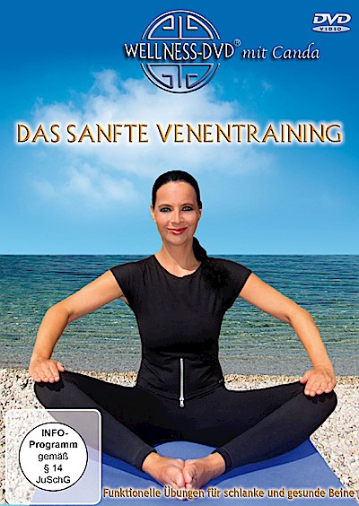Das sanfte Venentraining - Funktionelle Übungen für schlanke und gesunde Beine