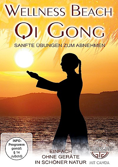 Wellness Beach: Qi Gong - Sanfte Übungen zum Abnehmen