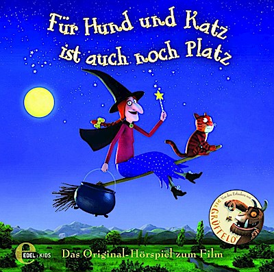 Für Hund und Katz ist auch noch Platz (Hörspiel zum Film)