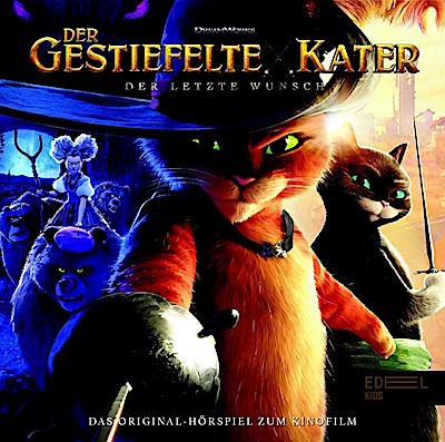 Der gestiefelte Kater - Der letzte Wunsch (Hörspiel z. Film)