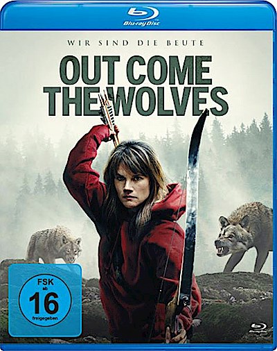 Out Come The Wolves - Wir sind die Beute