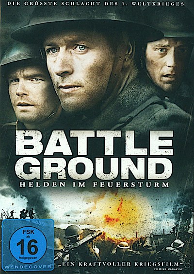 Battle Ground-Helden Im Feuersturm