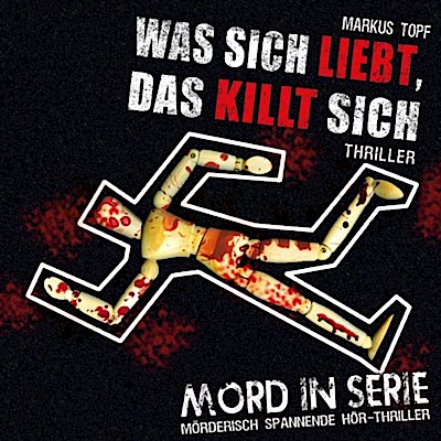 Was sich liebt, das killt sich, 1 Audio-CD