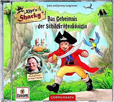 Käpt’n Sharky - Das Geheimnis der Schildkrötenkönigin. CD Hörspiel