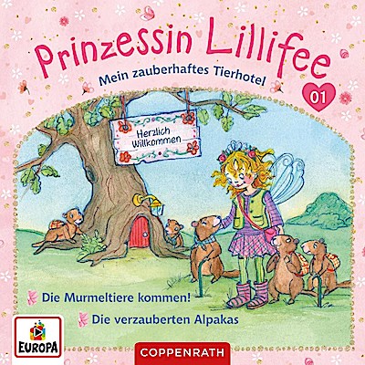 Prinzessin Lillifee - Mein zauberhaftes Tierhotel (CD 1)