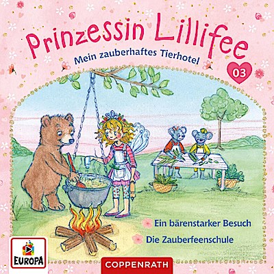 Prinzessin Lillifee - Mein zauberhaftes Tierhotel (CD 3)