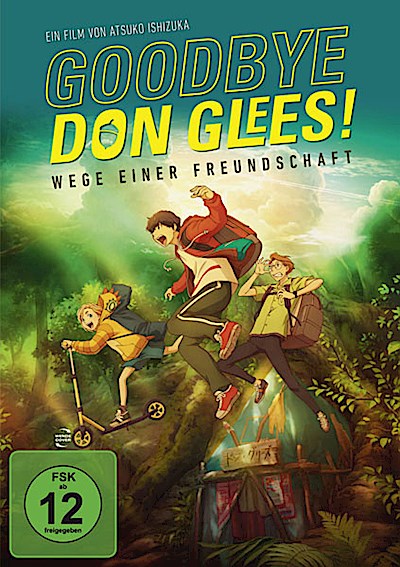 Goodbye, Don Glees! - Wege einer Freundschaft, 1 DVD