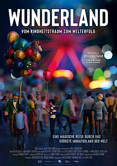 Wunderland - Vom Kindheitstraum zum Welterfolg